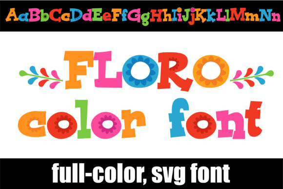 Floro: A Vibrant Color Font for Fresh, Eye-Catching Designs