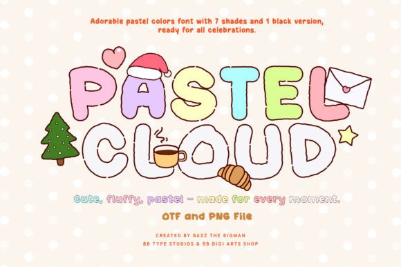 Pastel Cloud: The Hand-Drawn Font for Softer, Warmer Designs